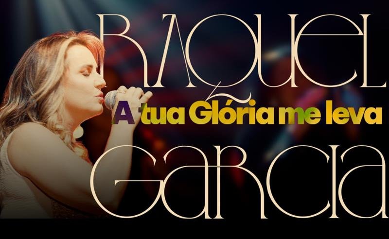 Raquel Garcia lança “A Tua Glória Me Leva” e aposta em pop groove gospel para unir musicalidade e profundidade espiritual
